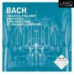 Nordstoga: Bach - Toccatas, Preludes And Fugues (24/48 FLAC)