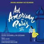 Wheeldon: Gershwin - An American in Paris. Original Broadway Cast Recording (24/88 FLAC)