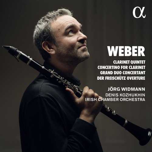 Widman: Weber - Clarinet Quintet, Concertino for Clarinet, Grand Duo Concertant, Der Freischütz Overture (24/96 FLAC)