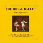 Ansermet: The Royal Ballet Gala Performances (SACD)