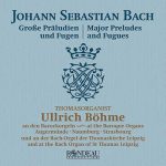 Böhme: Bach - Major Preludes and Fugues (24/96 FLAC)