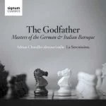 Chandler: The Godfather. Masters of the German & Italian Baroque (24/96 FLAC)
