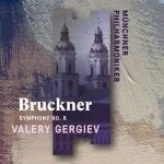 Gergiev: Bruckner - Symphony no.8 (24/96 FLAC)