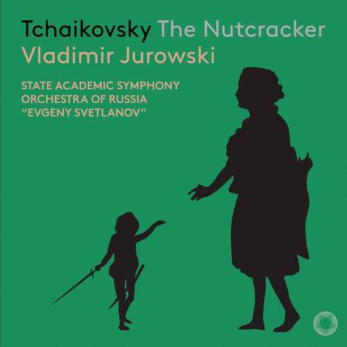 Jurowski: Tchaikovsky - The Nutcracker (24/96 FLAC)