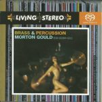Morton Gould - Brass and Percussion (SACD)