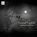 Bertrand Chamayou - Good Night! (24/96 FLAC)