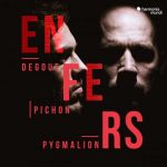 Degout, Pichon, Pygmalion - Enfers (24/96 FLAC)