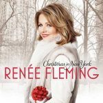 Renée Fleming - Christmas In New York (24/96 FLAC)