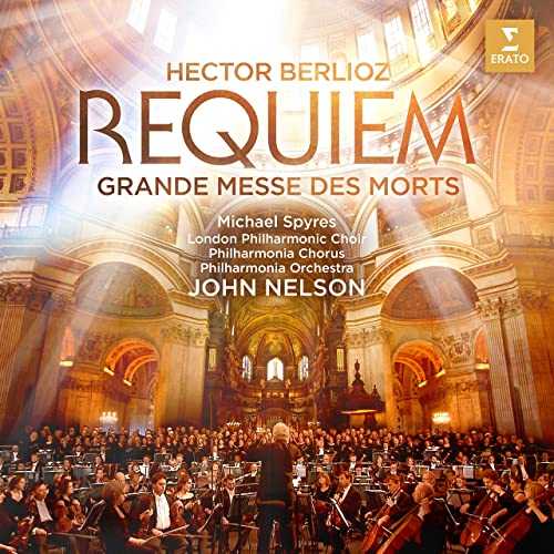 Spyres, Nelson: Berlioz - Requiem. Grande Messe des Morts (24/96 FLAC)