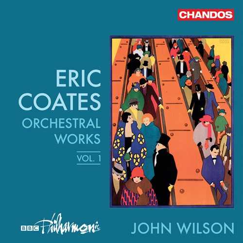Wilson: Coates - Orchestral Works vol.1 (24/96 FLAC)