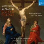 Balestracci: Scarlatti - Good Friday. Responsories for the Holy Week (24/96 FLAC)