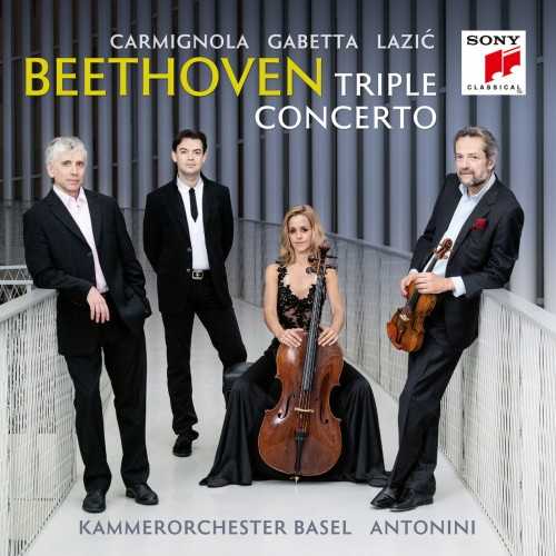 Carmignola, Gabetta, Lazić: Beethoven - Triple Concerto (24/96 FLAC)