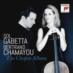 Sol Gabetta, Bertrand Chamayou - The Chopin Album (24/96 FLAC)