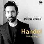 Grisvard: Handel - Works for Keyboard (24/96 FLAC)