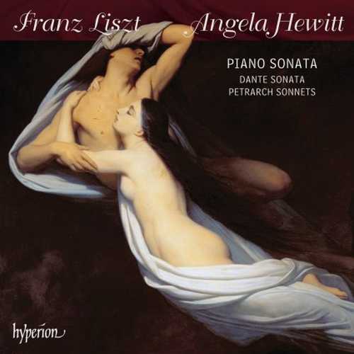 Hewitt: Liszt - Piano Sonata, Dante Sonata, Petrarch Sonnets (24/44 FLAC)