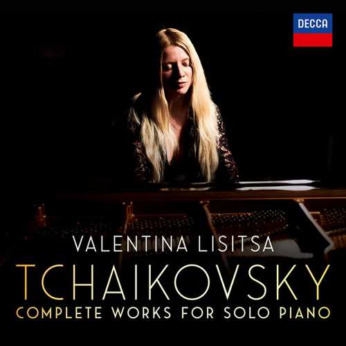 Valentina Lisitsa - Tchaikovsky. Complete Solo Piano Works (24/96 FLAC)