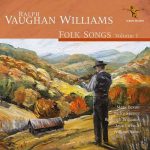 Ralph Vaughan Williams - Folk Songs vol.1 (24/96 FLAC)