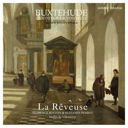 La Rêveuse: Buxtehude - Cantates pour voix seule. Manuscrits d'Uppsala (24/96 FLAC)