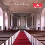 Bell: American Classic Widor vol.1 (24/96 FLAC)