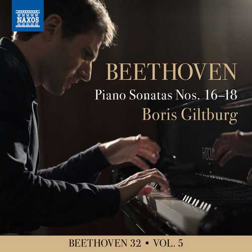 Boris Giltburg - Beethoven 32 vol.5. Piano Sonatas Nos. 16-18 (24/96 FLAC)