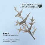 Cleobury: Bach - St. Matthew Passion (24/96 FLAC)