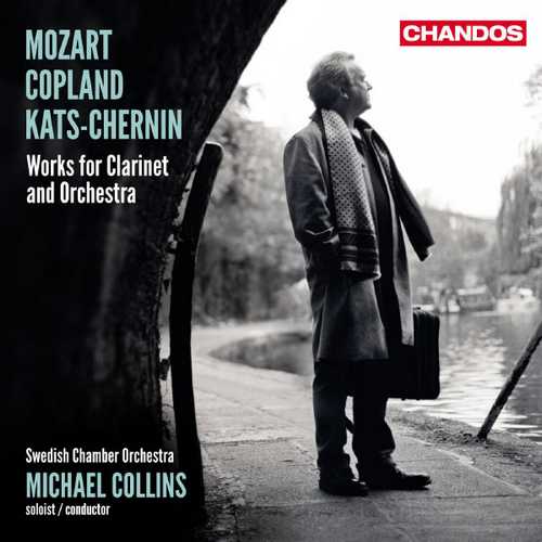 Collins: Mozart, Copland, Kats-Chernin - Works for Clarinet and Orchestra (24/96 FLAC)