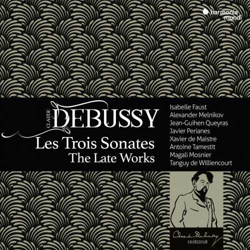 Debussy - Les Trois Sonates, The Late Works (24/96 FLAC)