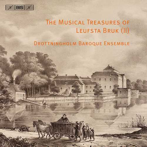 Drottningholm Baroque Ensemble: The Musical Treasures of Leufsta Bruk II (24/96 FLAC)