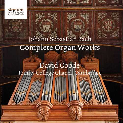David Goode: J.S. Bach - Complete Organ Works (24/96 FLAC)
