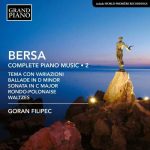 Goran Filipec: Bersa - Complete Piano Works vol.2 (24/96 FLAC)