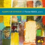Florian Noack - Album d'un voyageur (24/96 FLAC)