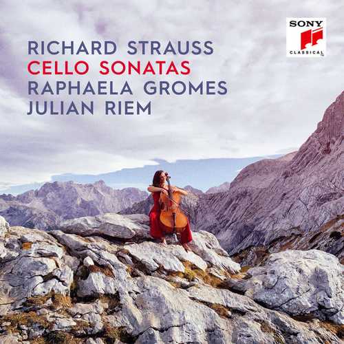 Raphaela Gromes, Julian Riem: Richard Strauss - Cello Sonatas (24/96 FLAC)