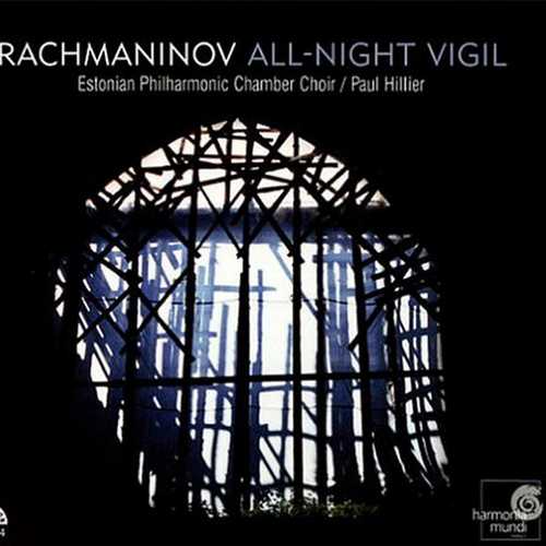 Hillier: Rachmaninov - All-Night Vigil (24/88 FLAC)
