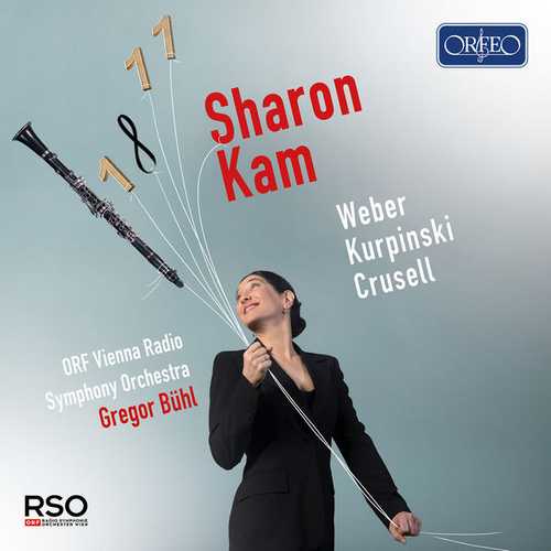Sharon Kam, Gregor Buhl: Weber, Kurpinski & Crusell - Works for Clarinet & Orchestra (24/48 FLAC)
