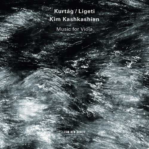 Kim Kashkashian: Kurtag/Ligeti - Music for Viola (24/44 FLAC)