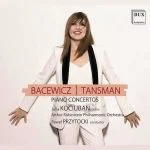 Kociuban, Przytocki: Bacewicz | Tansman - Piano Concertos (24/96 FLAC)