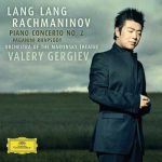 Lang Lang, Gergiev: Rachmaninov - Piano Concerto no.2, Paganini Rhapsody (24/96 FLAC)