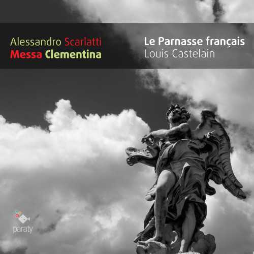 Le Parnasse français: Scarlatti - Messa Clementina (24/44 FLAC)