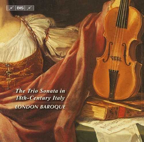 London Baroque: The Trio Sonata in 18th-Century Italy (24/96 FLAC)