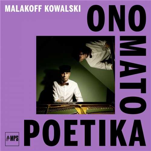 Malakoff Kowalski - Onomatopoetika (24/96 FLAC)