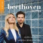 Julien Martineau, Vanessa Benelli Mosell: Beethoven Suites (24/48 FLAC)