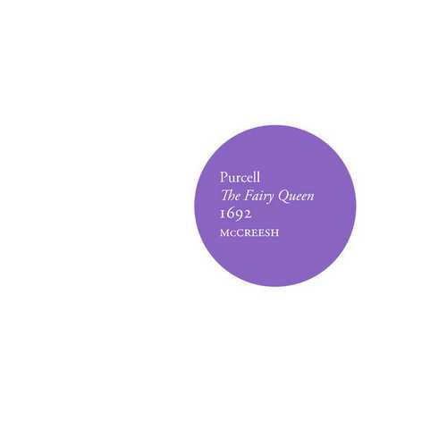 McCreesh: Purcell - The Fairy Queen 1692 (24/192 FLAC)