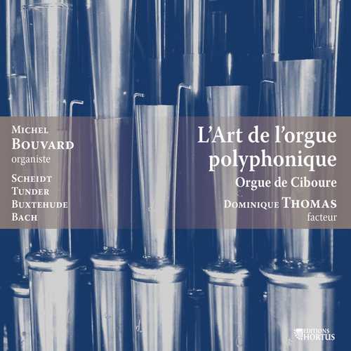 Michel Bouvard - L'art de l'orgue polyphonique (24/48 FLAC)