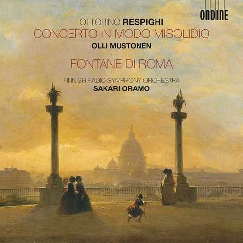 Mustonen, Oramo: Respighi - Concerto in Modo Misolido (24/44 FLAC)