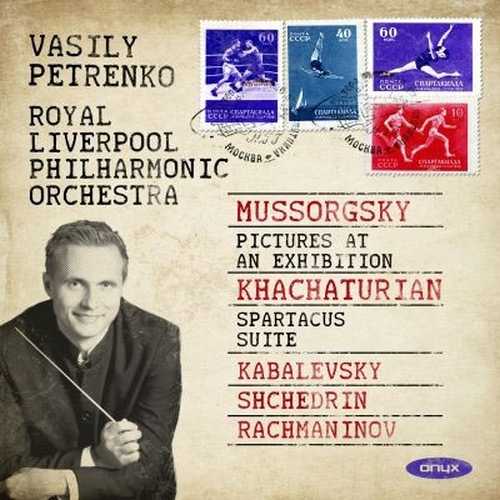 Petrenko: Mussorgsky - Pictures at an Exhibition, Khachaturian - Spartacus Suite, Kabalevsky, Shchedrin, Rachmaninov (24/96 FLAC)
