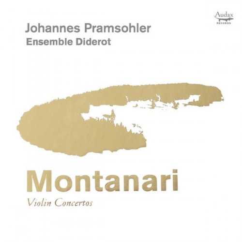 Pramsohler: Montanari - Violin Concertos (24/96 FLAC)