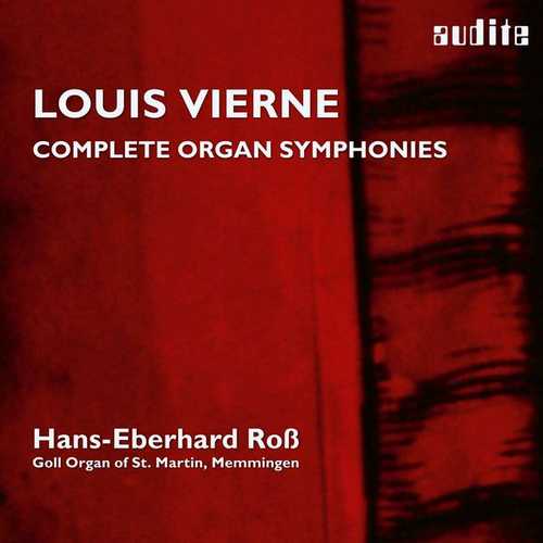 Ross: Louis Vierne - Organ Symphonies op.14, 20 (24/44 FLAC)