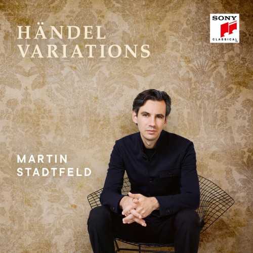 Martin Stadtfeld - Händel Variations (24/48 FLAC)