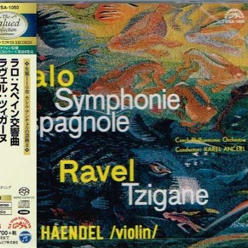 Haendel, Ancerl: Lalo - Symphonie Espagnole, Ravel - Tzigane (SACD)