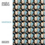 Angele Dubeau - Immersion (24/96 FLAC)